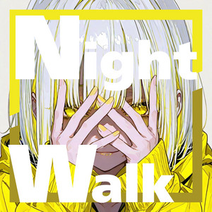 Night Walk