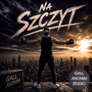 Na szczyt by Gall Anonim