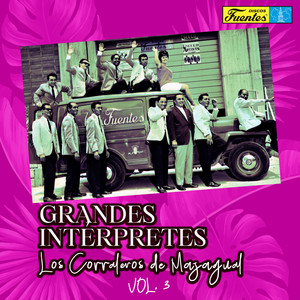 Grandes Intérpretes: los Corraleros de Majagual, Vol. 3