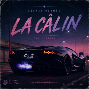 La Câlin - Car Music Version by AhZed