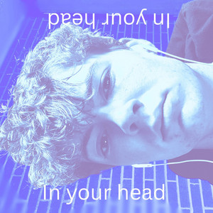 In Your Head