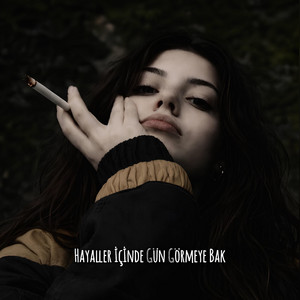 Hayaller İçinde Gün Görmeye Bak by Sahra