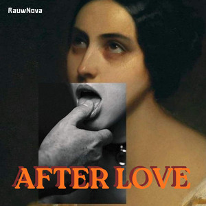 After Love by RauwNova