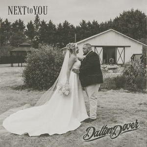 Next to You by Dalton Dover