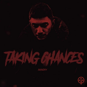 Taking Chances