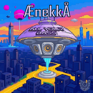Anekko - All Your Bass