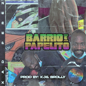 Barrio E Papelito - song and lyrics by Xad Pérez | Spotify