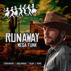 MEGA RUNAWAY