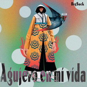 Agujero en mi vida by BigSuck