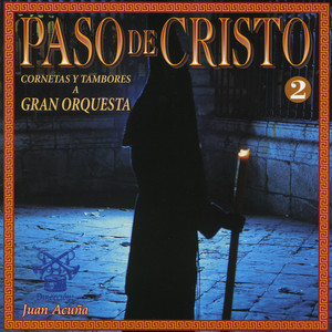 Cornetas y Tambores a Gran Orquesta