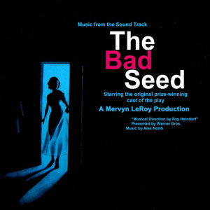 The Bad Seed: The Bad Seed - song and lyrics by Original