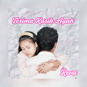 Terima Kasih Ayah by Reva Eppa