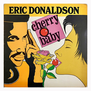 Cherry Oh Baby - Version by Eric Donaldson