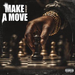 Make A Move by Gheddy