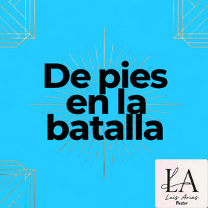 De pie en la batalla by LAarterd music