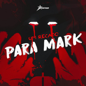 Um Recado Para Mark by Novatroop