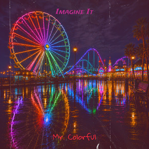 Imagine It