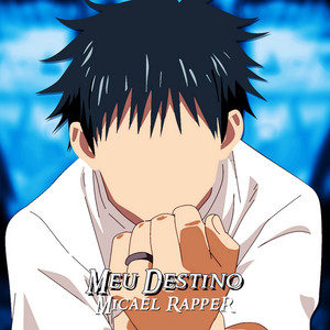 Yuta: Meu Destino by Micael Rapper