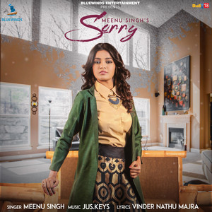 Meenu Singh - Sorry