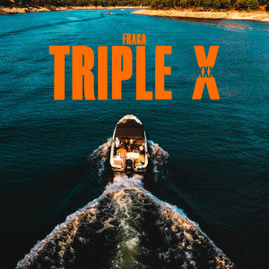 TRIPLE X - XXX