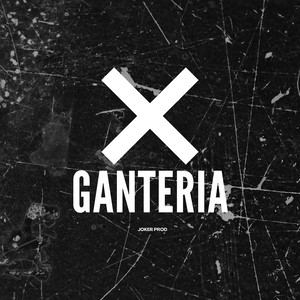 GANTERIA by Joker Prod