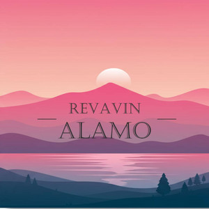 Alamo - Slowed by Revavin