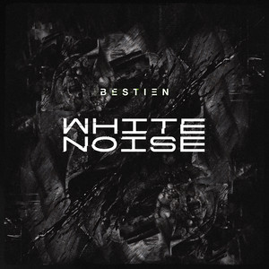White Noise by Bestien