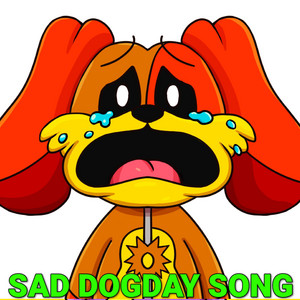 BENJIxScarlett - Sad DogDay Song (Poppy Playtime Chapter 3)
