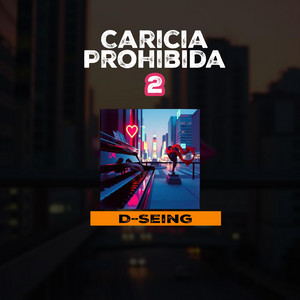 Probibida caricias by D-Seing
