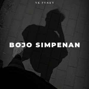 Bojo Simpenan by YK FVNKY