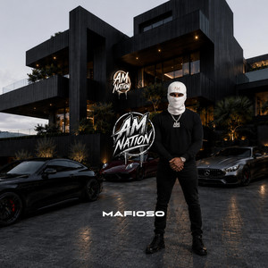 Mafioso by AM NATION