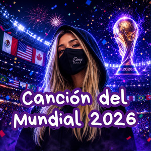 Canción del mundial de futbol 2026 by Eimy MUSICA