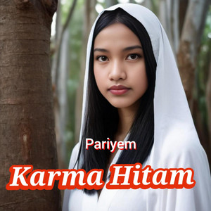 Karma Hitam by Pariyem