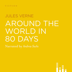 Around the World in Eighty Days (Abridged)