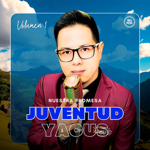 Juventud Yacus - Mix Temas Del Recuerdo 1