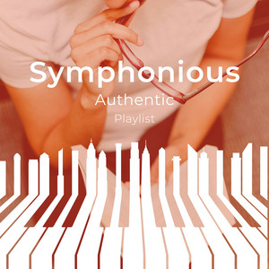 zZz Symphonious Authentic Playlist zZz album