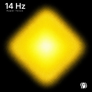 14 Hz Hyperfocus State by MindMatics