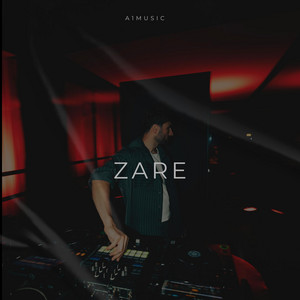 Zare by A1 MUSIX, Dj First