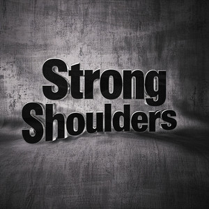 Strong Shoulders by D' As Band
