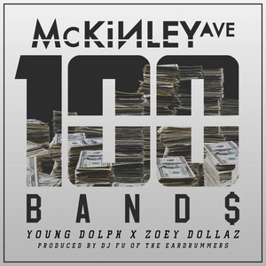 100 Bands (feat. Young Dolph & Zoey Dollaz) - Single
