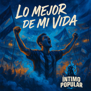 INTIMO POPULAR - Lo Mejor De Mi Vida (Cumbia)