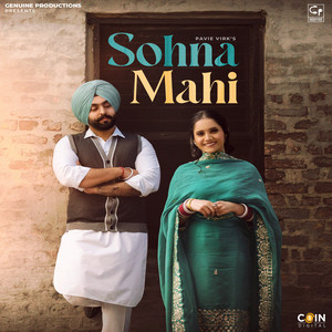 Sohna Mahi by Pavie Virk, Saron Ala, The Masterz