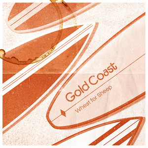 Gold Coast by Wheat for Sheep