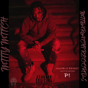 My Chick by Mitty Mitch, RMB Justize