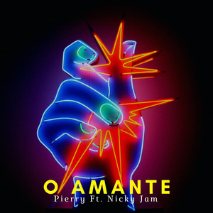 Pierry - O Amante (feat. Nicky Jam)