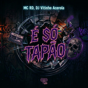 É Só Tapão (Brazilian Phonk)