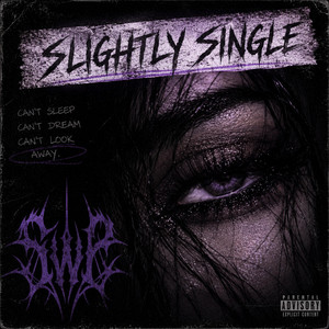 Slightly Single by Still Wide Awake