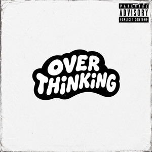 Overthinking by Anajae