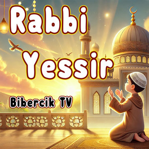 Rabbi Yessir by Bibercik TV