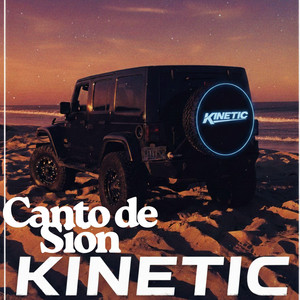 Canto de sion by Kinetic